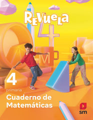 Cuaderno de Matemáticas. 4 Primaria. Revuela | Varios autores | 9788498562118 (Sm)