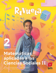 ✅ MATEMATICAS APL,SOCIALES 2ºBACH REVUELA 23 I EQUIPO EDITORIAL SM I SM I 9788498562316