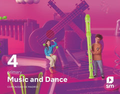 Music and Dance. 4 Primary. Revuela. Comunidad de Madrid | Varios autores | 9788498562958 (Sm)