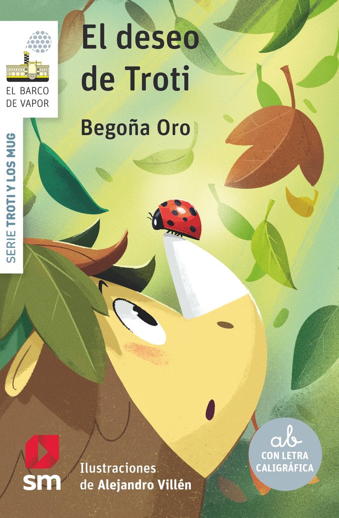 EL DESEO DE TROTI | Oro Pradera, Begoña | 9788498564976 (Sm)