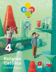 Religión católica. 4 Primaria. Edén. Revuela. Comunidad de Madrid | Varios autores | 9788498565089 (Sm)