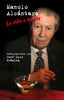 VIDA A TRAGOS,LA | ALCANTARA,MANOLO | UNIVERSIDAD PAIS VASCO | 9788498602876
