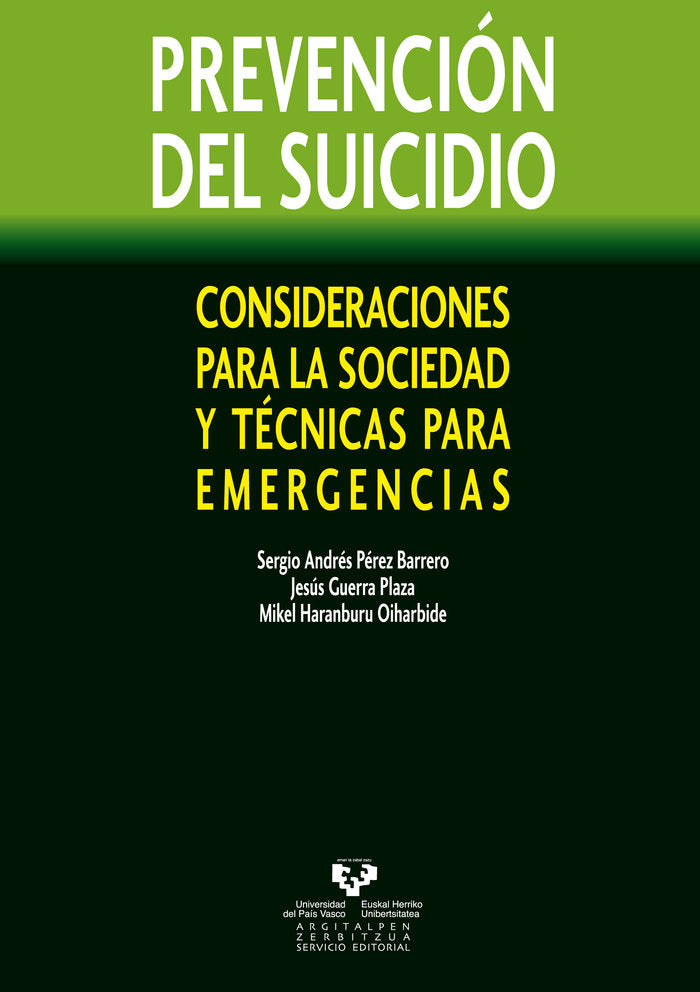 PREVENCION DEL SUICIDIO CONSIDERACIONES PARA LA SOCIEDAD Y - 9788498609202 Imagen principal del producto