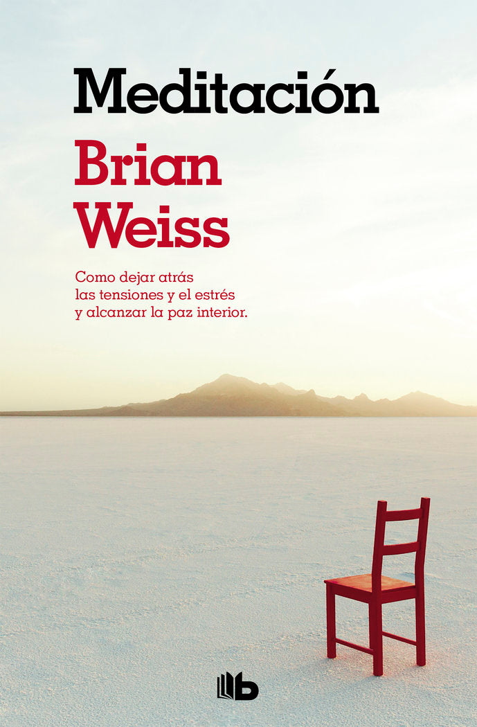 MEDITACION | WEISS,BRIAN | B DE BOLSILLO | 9788498727050 Imagen principal del producto