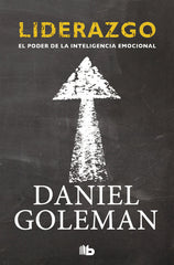 LIDERAZGO | GOLEMAN,DANIEL | B DE BOLSILLO | 9788498729467