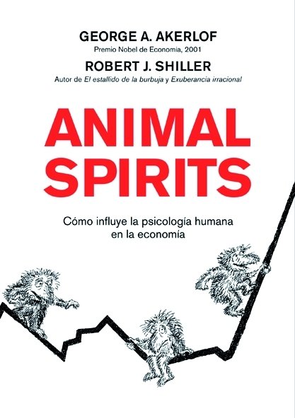 ANIMAL SPIRITS | SHILLER,ROBERT/ AKERLOF,GEORGE | GESTION 2000 | 9788498750393 Imagen principal del producto
