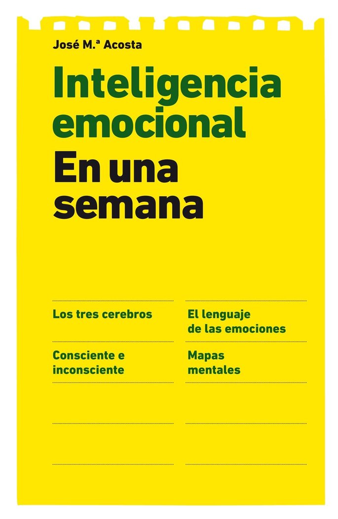 INTELIGENCIA EMOCIONAL EN UNA SEMANA | ACOSTA,JOSE MARIA | GESTION 2000 | 9788498751673 Imagen principal del producto