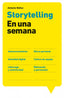 STORYTELLING EN UNA SEMANA - 9788498751758