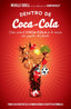 DENTRO DE COCA COLA - 9788498752403