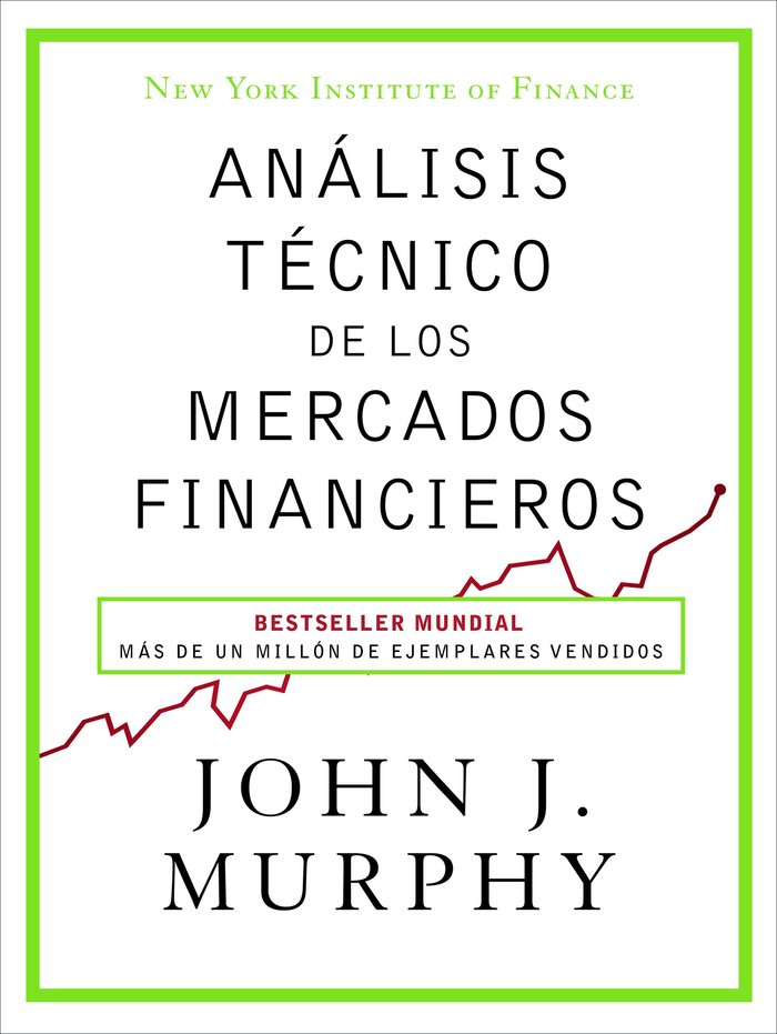 ANALISIS TECNICO DE LOS MERCADOS FINANCIEROS - 9788498754285 Imagen principal del producto