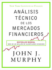 ANALISIS TECNICO DE LOS MERCADOS FINANCIEROS - 9788498754285
