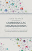 CAMBIEMOS LAS ORGANIZACIONES - 9788498754735