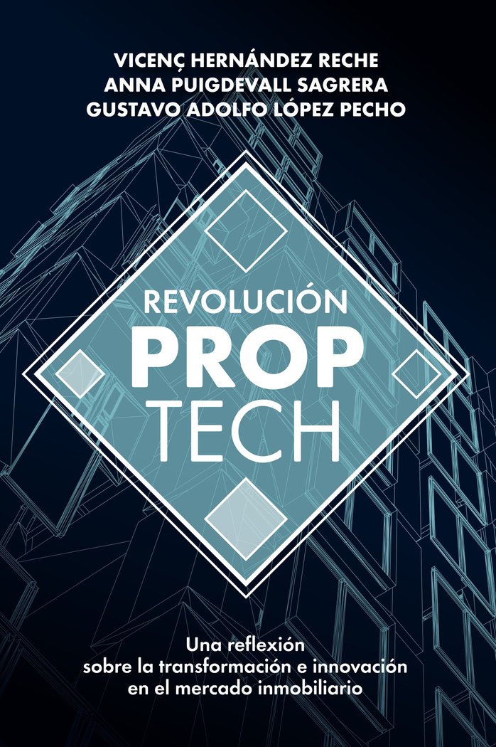 REVOLUCION PROPTECH | HERNANDEZ RECHE, VICENÇ/PUIGDEVAL SAGRER | GESTION 2000 | 9788498755121 Imagen principal del producto