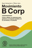 MOVIMIENTO B CORP - 9788498755343