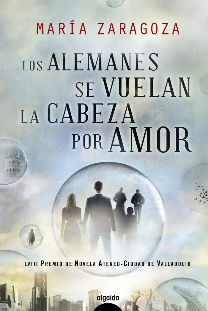 ALEMANES SE VUELAN LA CABEZA POR AMOR,LOS | Zaragoza Hidalgo,maria | 9788498775600 (Algaida infantil y juvenil) Imagen principal del producto