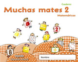 ✅ (11).MUCHAS MATES 2.(3 AÑOS) - 9788498775778