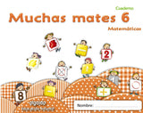 ✅ (11).MUCHAS MATES 6.(4 AÑOS) - 9788498775815
