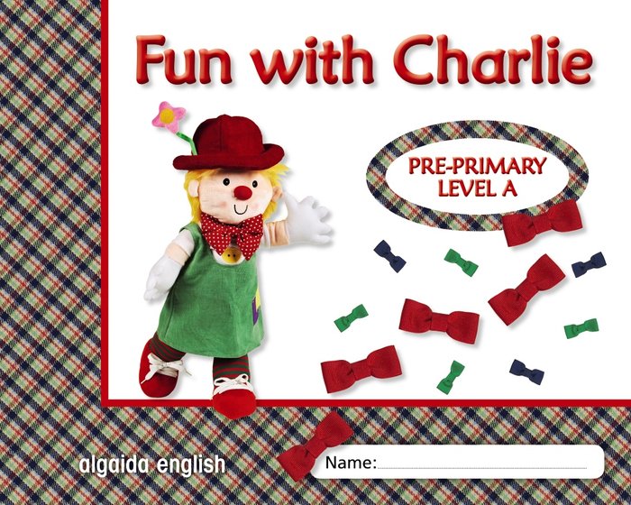 FUN WITH CHARLIE LEVEL A 12 ANAIN03EI | Varios Autores | 9788498777390 (Algaida Editores Texto)