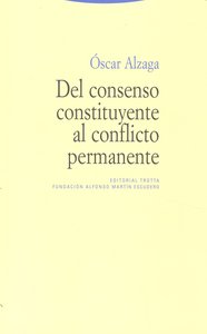 DEL CONSENSO CONSTITUYENTE AL CONFLICTO PERMANENTE - 9788498791938 Imagen principal del producto