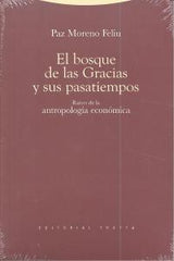BOSQUE DE LAS GRACIAS Y SUS PASATIEMPOSEL - 9788498792348