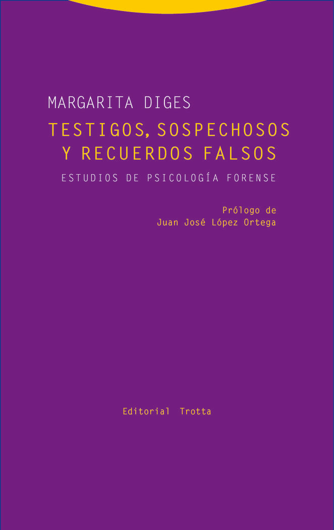 TESTIGOS SOSPECHOSOS Y RECUERDOS FALSOS | DIGES,MARGARITA | TROTTA | 9788498796551 Imagen principal del producto