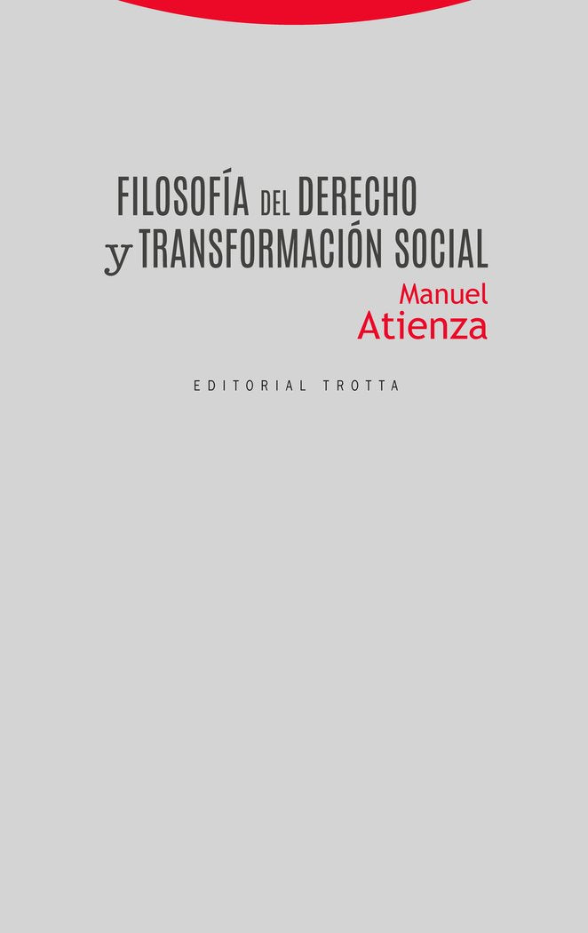 FILOSOFIA DEL DERECHO Y TRANSFORMACION SOCIAL - 9788498796988 Imagen principal del producto