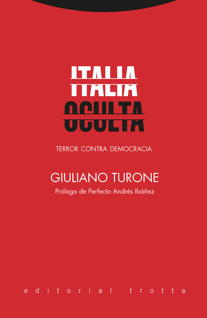 ITALIA OCULTA TERROR CONTRA DEMOCRACIA - 9788498798111