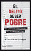 EL DELITO DE SER POBRE, COLECCION ASACO 20 | SALES I CAMPOS, ALBERT | ICARIA | 9788498885675