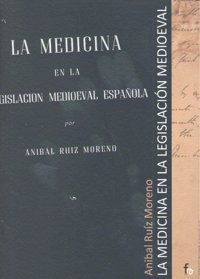 MEDICINA EN LA LEGISLACION MEDIOEVALLA - 9788498910438 Imagen principal del producto