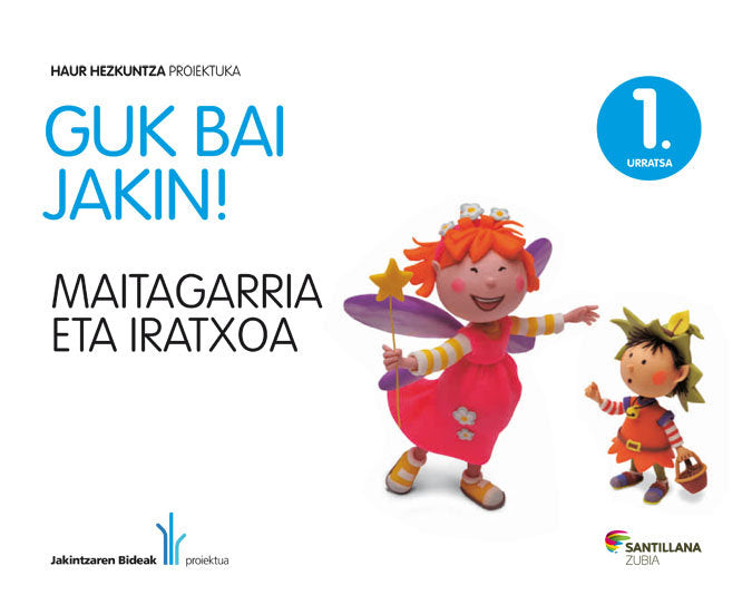 1 URRATSA MAITAGARRIA GUK BAI JAKIN ED12 | Varios Autores | 9788498944181 (Zubia Santillana)