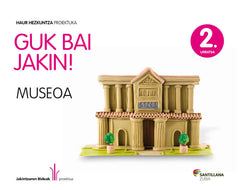 2 URRATSA MUSEOA GUK BAI JAKIN ED12 | AA,VV, | 9788498944259 (Zubia Santillana)