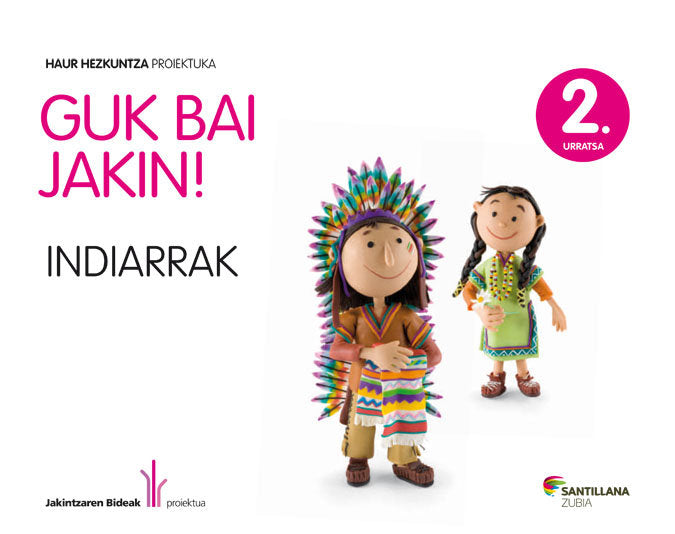 2 URRATSA INDIARRAK GUK BAI JAKIN ED12 | AA,VV, | 9788498944266 (Zubia Santillana) Imagen principal del producto