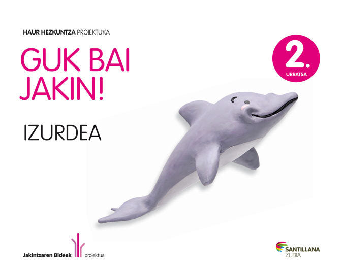 2 URRATSA IZURDEA GUK BAI JAKIN ED12 | AA,VV, | 9788498944273 (Zubia Santillana) Imagen principal del producto