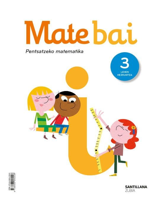 Matemáticas 3º EP Pensar Práctica Euskera 19 Mate+ (Zubia Santillana) - 9788498945508
