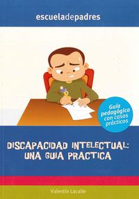 DISCAPACIDAD INTELECTUAL | LACALLE PEDREIRA, VALENTIN | GESFOMEDIA EDICIONES | 9788498961867 Imagen principal del producto