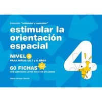 ESTIMULAR LA ORIENTACION ESPACIAL NIVEL 4 NIÑOS DE 7 Y 8 AÑO | JARQUE GARCIA, JESUS | GESFOMEDIA EDICIONES | 9788498963663 Imagen principal del producto