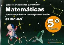 Matemáticas 5º EP Aprender Practicar +ejercicios Online (Gesfomedia Ediciones) - 9788498964448