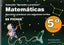 Matemáticas 5º EP Aprender Practicar +ejercicios Online (Gesfomedia Ediciones) - 9788498964448