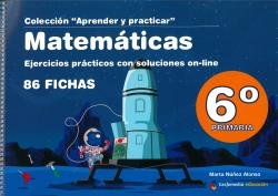 Matemáticas 6º EP Aprender Practicar +ejercicios Online (Gesfomedia Ediciones) - 9788498964455