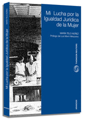 MI LUCHA POR IGUALDAD JURIDICA DE LA MUJER OVARIAS - 9788499031897
