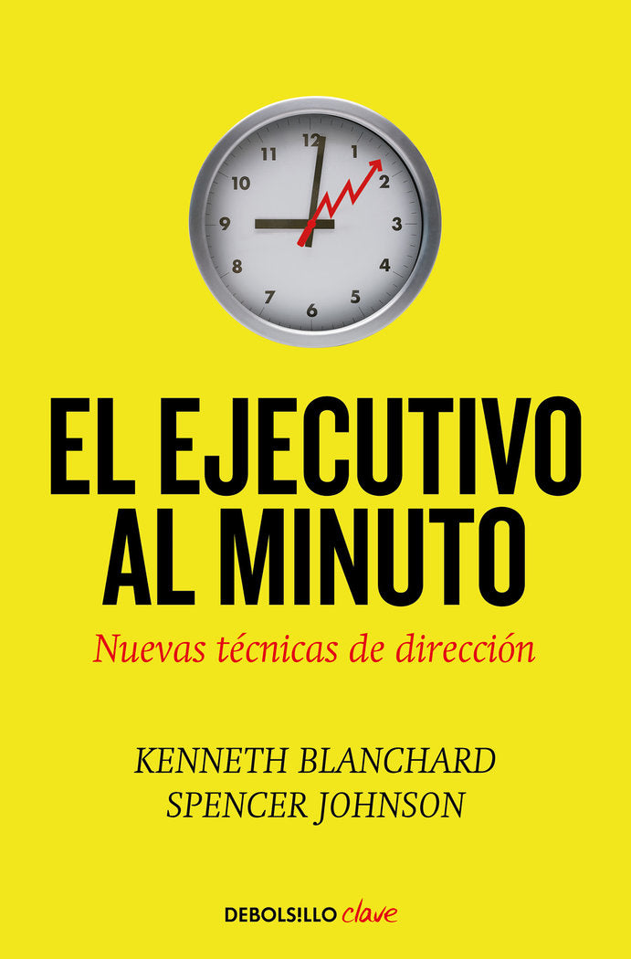 EJECUTIVO AL MINUTO,EL DB CLAVE | BLANCHARD,KENNETH/JOHNSON,SPENCER | DEBOLSILLO | 9788499080086