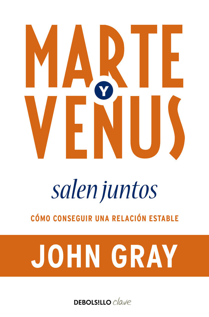 MARTE Y VENUS SALEN JUNTOS | GRAY,JOHN | DEBOLSILLO | 9788499083926 Imagen principal del producto
