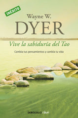 VIVE LA SABIDURIA DEL TAO - 9788499085890