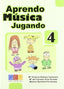 Aprendo Mçsica Jugando 4 (Geu) - 9788499150819