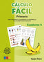 Cálculo Fácil 4 (Geu) - 9788499154565