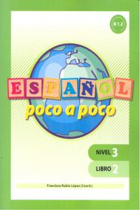 ESPAÑOL POCO A POCO NIVEL 3 LIBRO 2 | RUBIO LOPEZ,FRANCISCO | GEU | 9788499154961 Imagen principal del producto