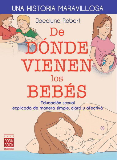 DE DONDE VIENEN LOS BEBES - 9788499173450 Imagen principal del producto