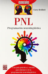 PNL PROGRAMACION NEUROLINGUISTICA - 9788499173573