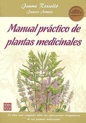 MANUAL PRACTICO DE PLANTAS MEDICINALES - 9788499174068