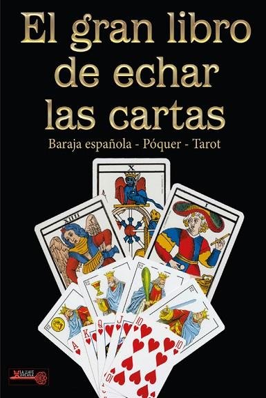 EL GRAN LIBRO DE ECHAR LAS CARTAS I Aa,Vv I Robinbook I 9788499176802